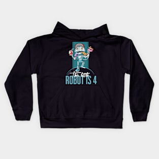 Kids 4 th Birthday Funny Robot Unhealthy Food Party Kids Hoodie